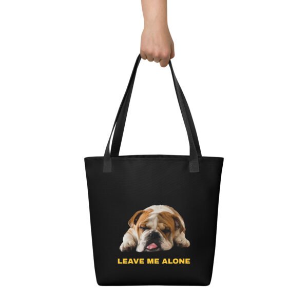 Tote bag English bulldog unique print on 2 sides : Leave me alone !