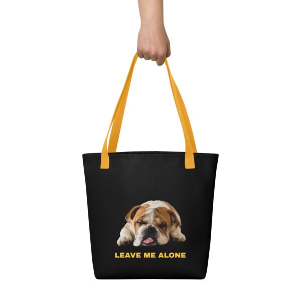 Tote bag English bulldog unique print on 2 sides : Leave me alone !